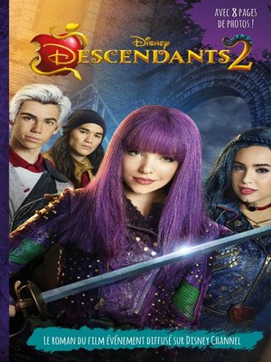 cover image of Descendants 2--Le roman du film